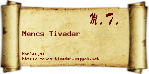 Mencs Tivadar névjegykártya